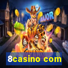 8casino com